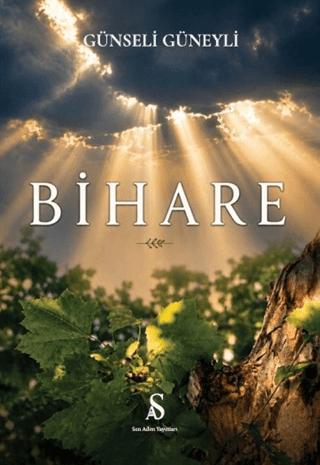 Bihare | Son Adım Yayınları (Ciltsiz)  - Resim 1