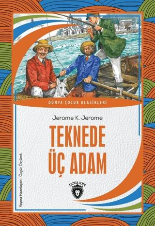 Teknede Üç Adam | Dorlion Yayınları (Ciltsiz)  - Resim 1