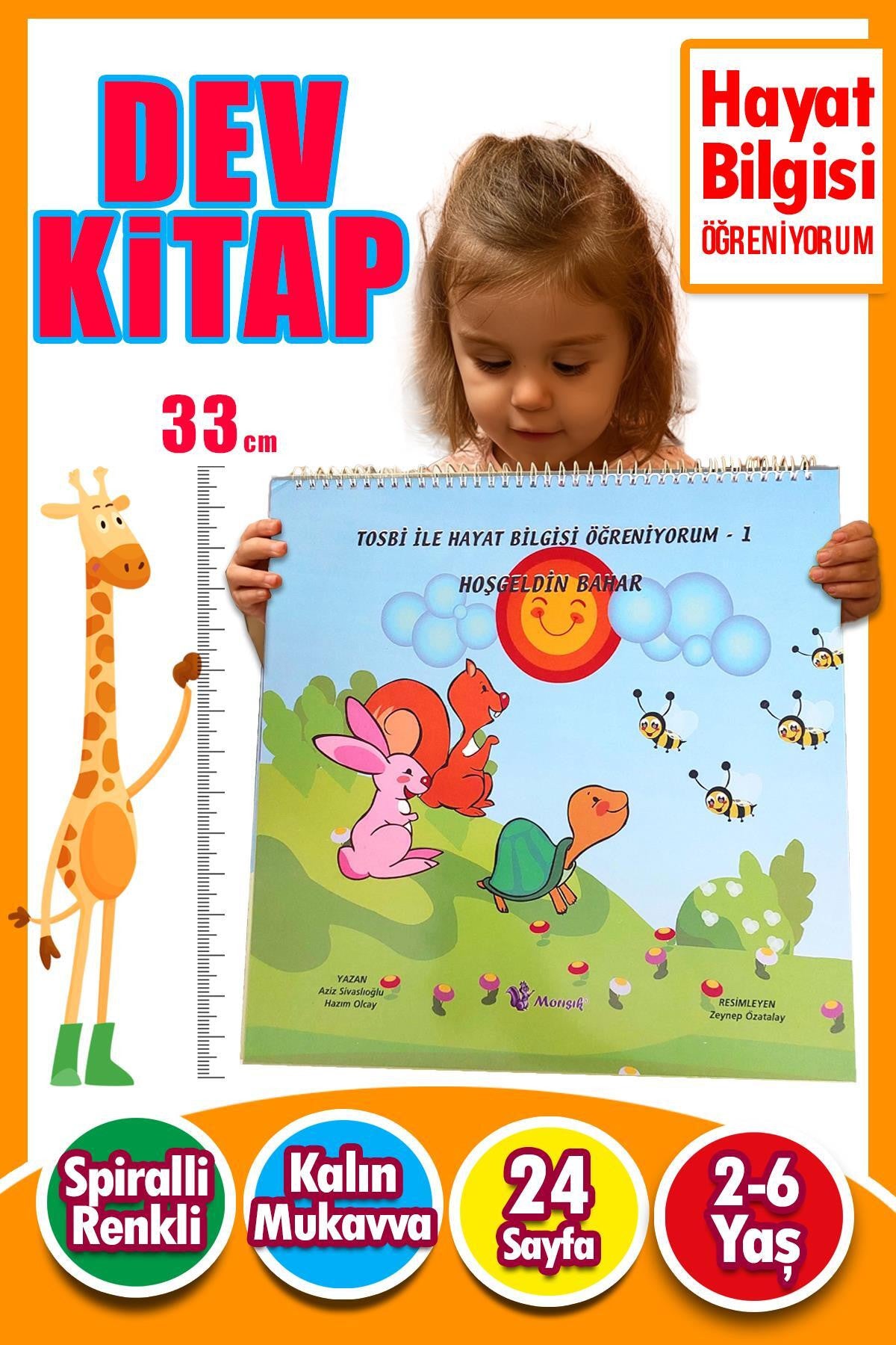 2 – 6 Yaş Tosbi İle Hayat Bilgisi Öğreniyorum 1 – Hoş Geldin Bahar | Dev Eğitim Kitabı kitap kapağı
