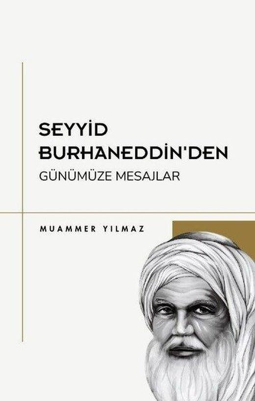 Seyyid Burhaneddin'den Günümüze Mesajlar | Lumo Yayınları (İnce Kapak)