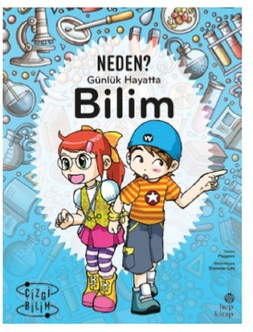 Neden? Günlük Hayatta Bilim | Hep Kitap