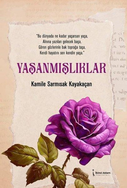 Yaşanmışlıklar | İkinci Adam Yayınları (İnce Kapak)