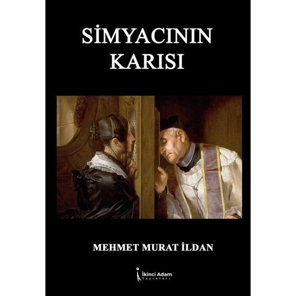 Simyacının Karısı | İkinci Adam Yayınları (Ciltsiz)