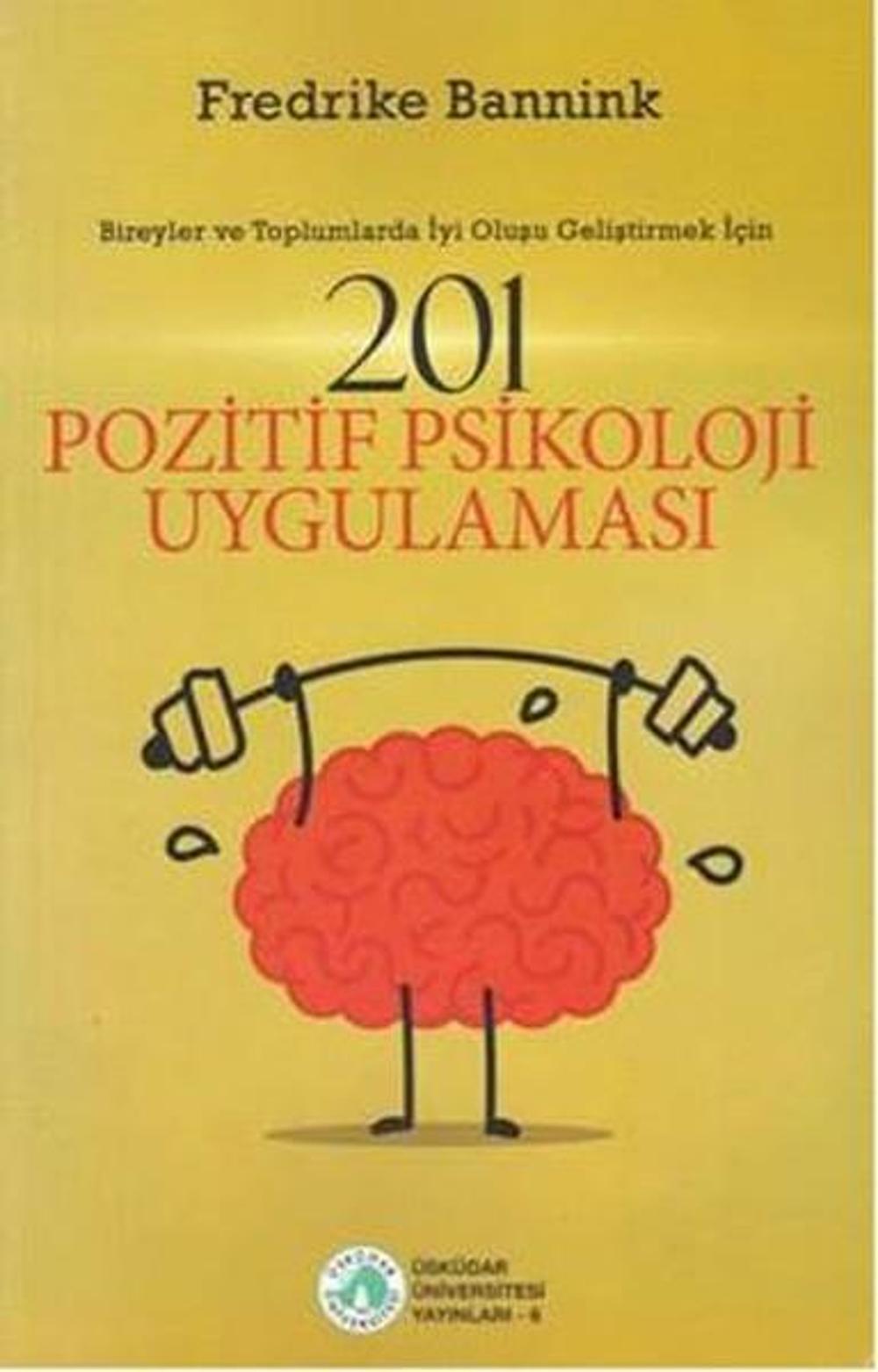 201 Pozitif Psikoloji Uygulaması | Üsküdar Üniversitesi Yayınları