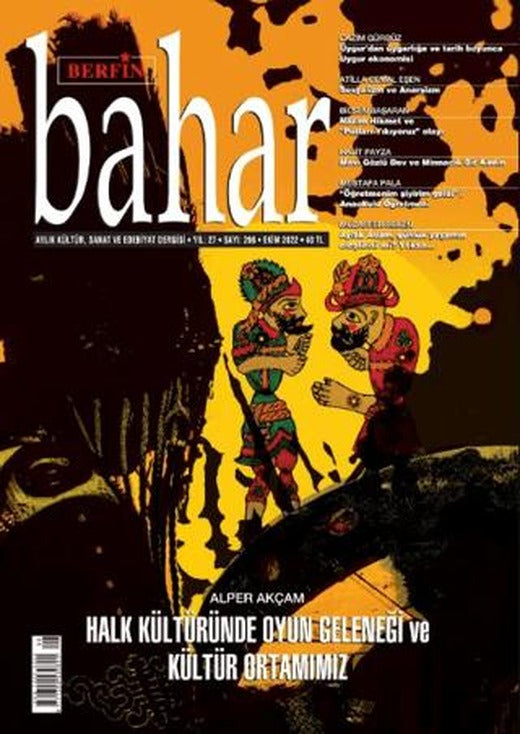 Berfin Bahar Aylık Kültür Sanat ve Edebiyat Dergisi / Ekim 2022 - 296. Sayı | Berfin Bahar Dergisi (Ciltsiz)