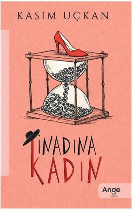 İnadına Kadın | Ange Yayınları (İnce Kapak)