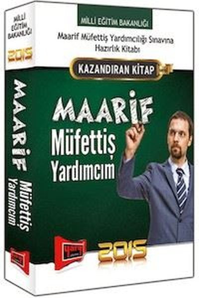 2015 Milli Eğitim Bakanlığı Maarif Müfettiş Yardımcım Kazandıran Kitap Yargı Yayınları - Kolektif kitap kapağı