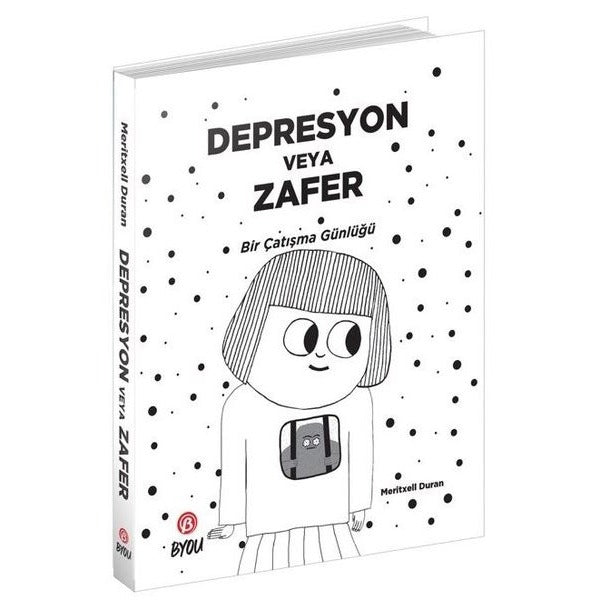 Depresyon veya Zafer - Bir Çatışma Günlüğü | Beta Byou