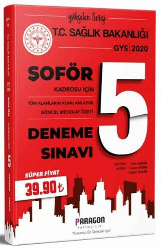 2020 GYS Sağlık Bakanlığı Şoför Konu ve Mevzuat Özetli 5 Deneme Sınavı