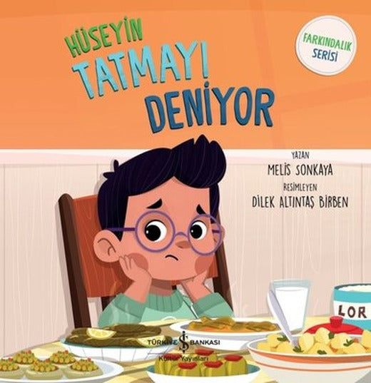 Hüseyin Tatmayı Deniyor - Farkındalık Serisi | İş Bankası Kültür Yayınları