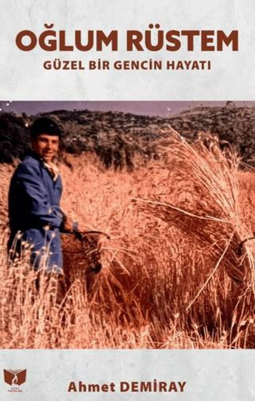 Oğlum Rüstem | Ateş Yayınları (Ciltsiz)