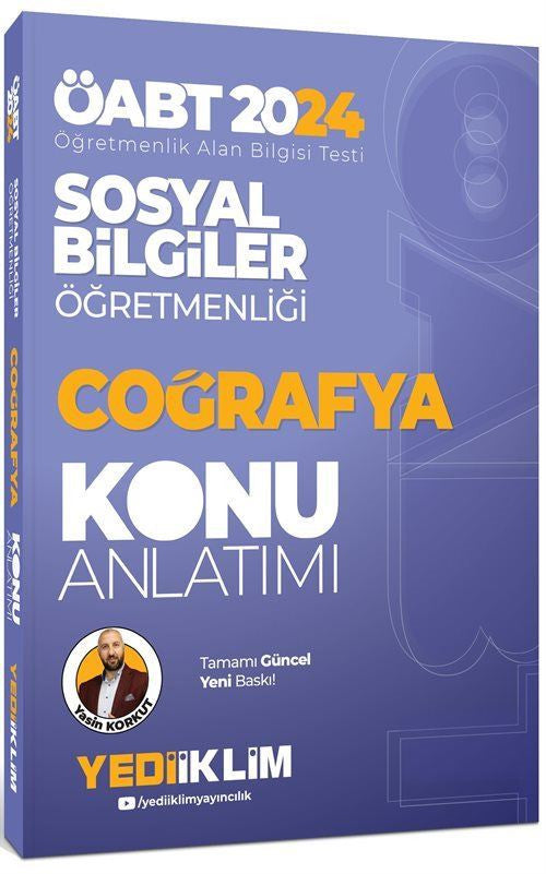 2024 ÖABT Sosyal Bilgiler Öğretmenliği Coğrafya Konu Anlatımı - Yasin Korkut kitap kapağı