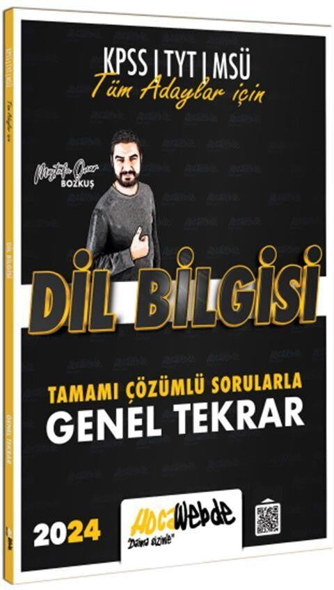 2024 Tüm Adaylar İçin Dil Bilgisi Tamamı Çözümlü Sorularla Genel Tekrar Hocawebde Yayınları - Mustafa Onur Bozkuş kitap kapağı