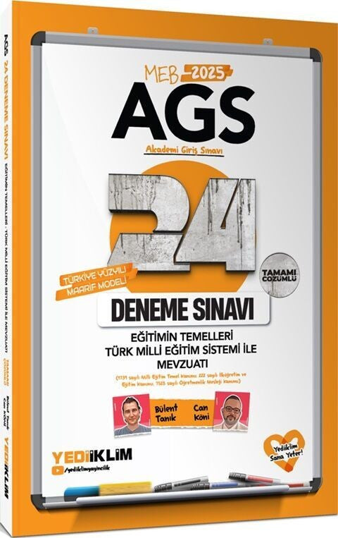 2025 MEB AGS Eğitimin Temelleri - Türk Milli Eğitim Sistemi İle Mevzuat Tamamı Çözümlü 24 Deneme - Bülent Tanık kitap kapağı