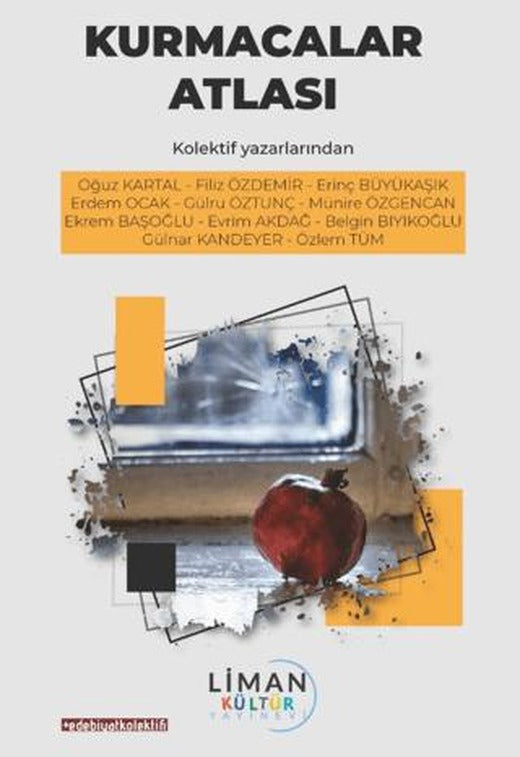 Kurmacalar Atlası | Liman Yayınevi (Ciltsiz)