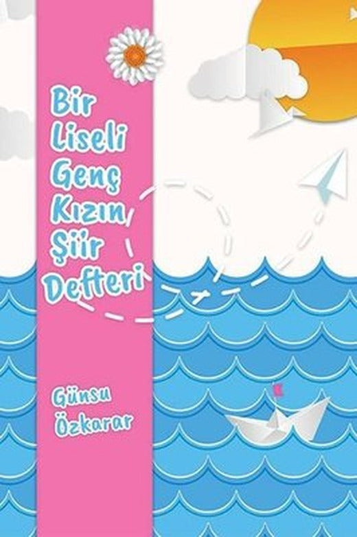 Bir Liseli Genç Kızın Şiir Defteri | Ritim Sanat Yayınları
