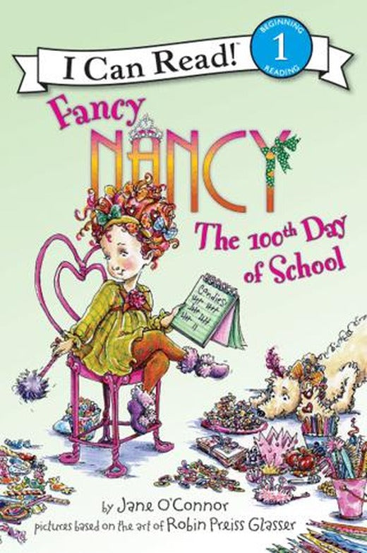 Fancy Nancy: The 100th Day of School | HarperCollins (Ciltsiz)
