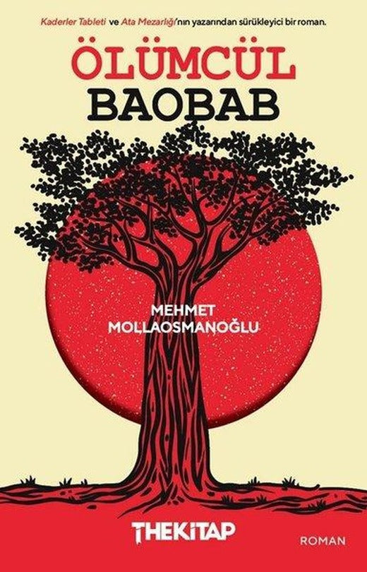 Ölümcül Baobab | The Kitap (İnce Kapak)