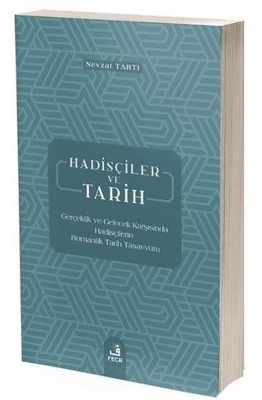 Hadisçiler ve Tarih
