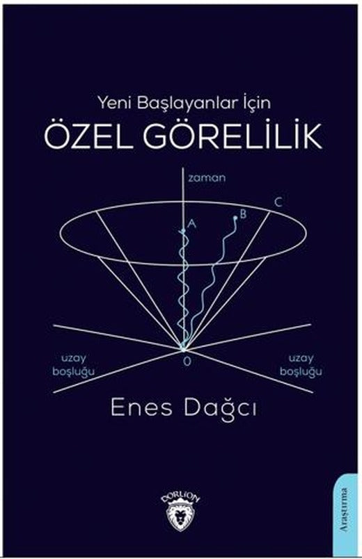 Yeni Başlayanlar İçin Özel Görelilik | Dorlion Yayınları (Ciltsiz)