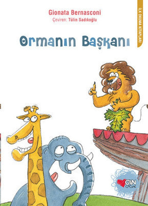 Ormanın Başkanı | Can Çocuk Yayınları