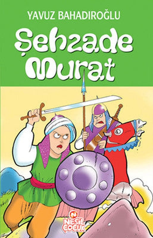 Şehzade Murat | Nesil Çocuk Yayınları
