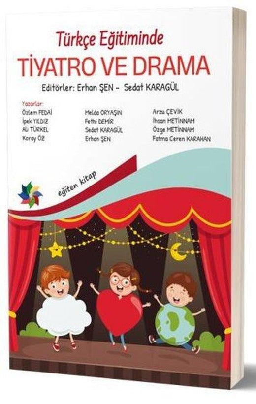 Türkçe Eğitiminde Tiyatro ve Drama | Eğiten Kitap (İnce Kapak)