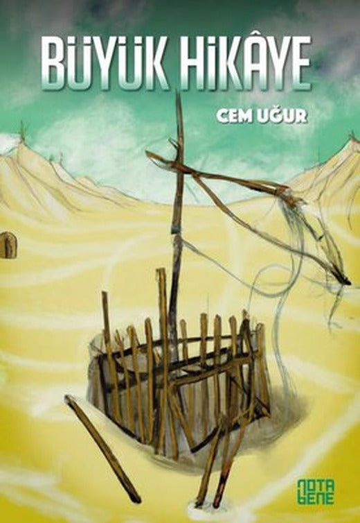 Büyük Hikaye | Nota Bene Yayınları