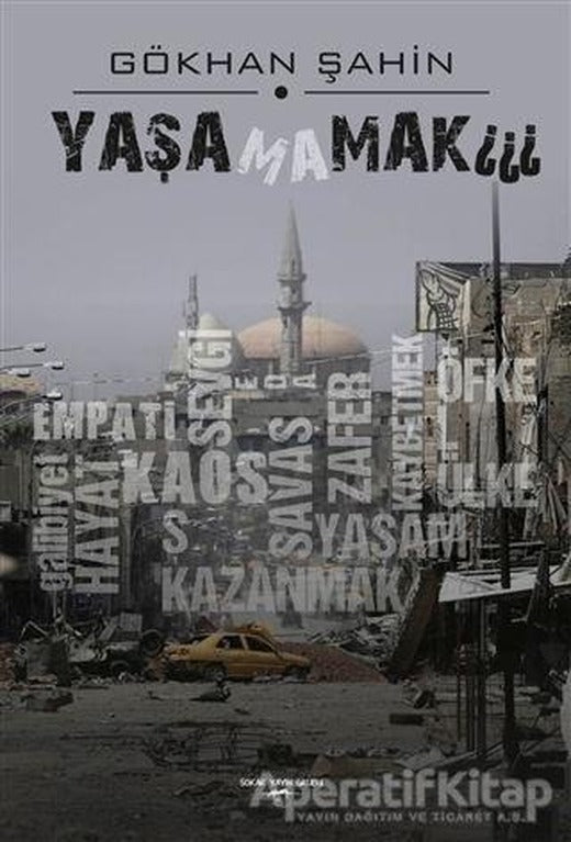 Yaşamamak - Gökhan Şahin - Sokak Kitapları Yayınları | Sokak Kitapları Yayınları