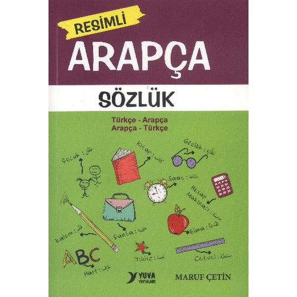 Resimli Arapça Sözlük | Yuva (İnce Kapak)