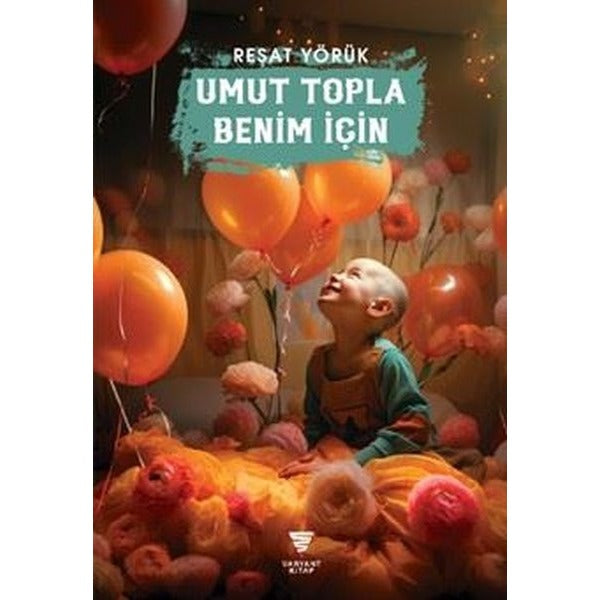 Umut Topla Benim İçin