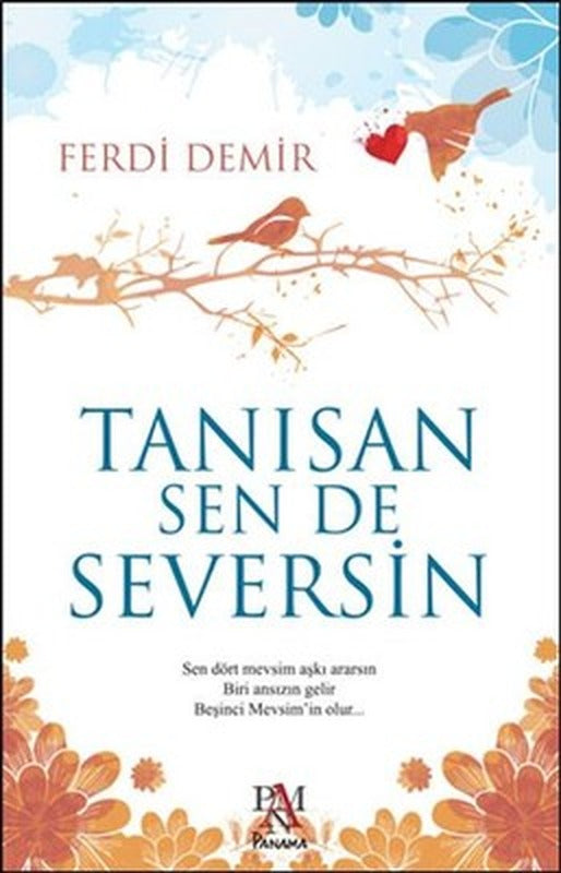 Tanısan Sen De Seversin | Panama Yayıncılık