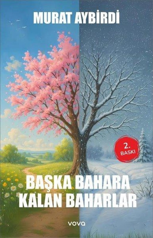Başka Bahara Kalan Baharlar | Vova Yayınları (İnce Kapak)