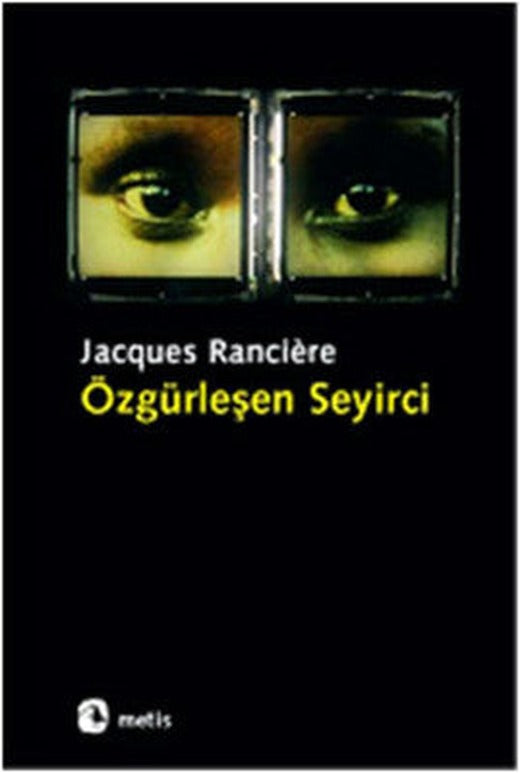 Özgürleşen Seyirci | Metis Yayınları