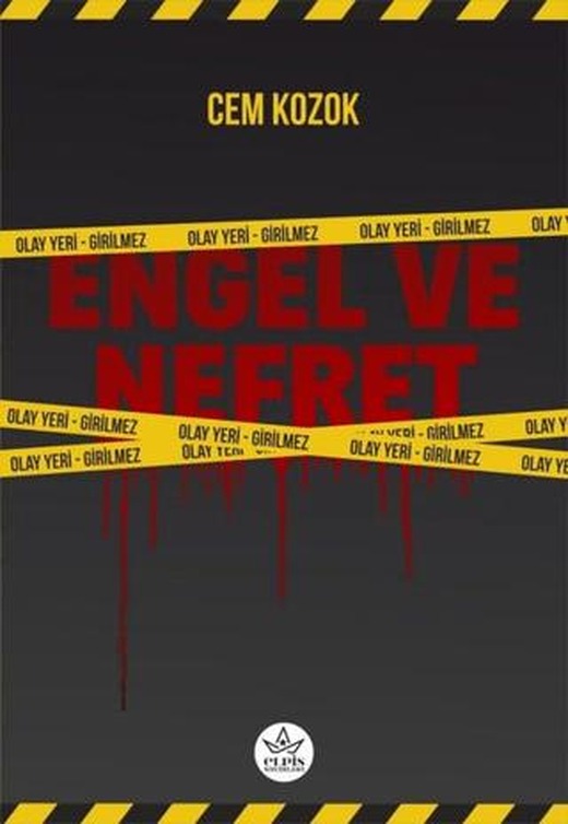 Engel ve Nefret | Elpis Yayınları (Ciltsiz)