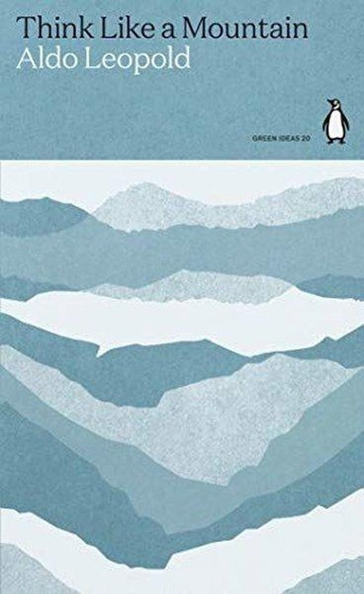 Think Like a Mountain | Penguin Classics (İnce Kapak)