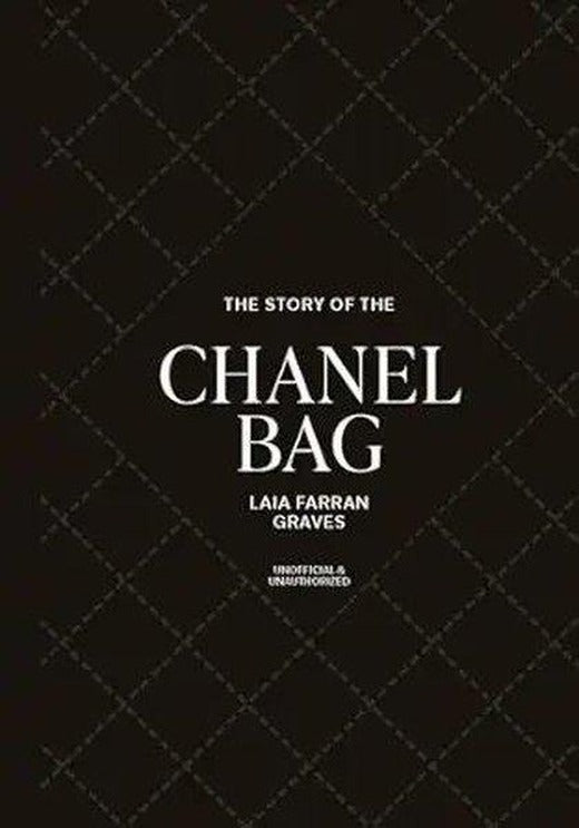 The Story of the Chanel Bag | Headline Book Publishing (Ciltli)