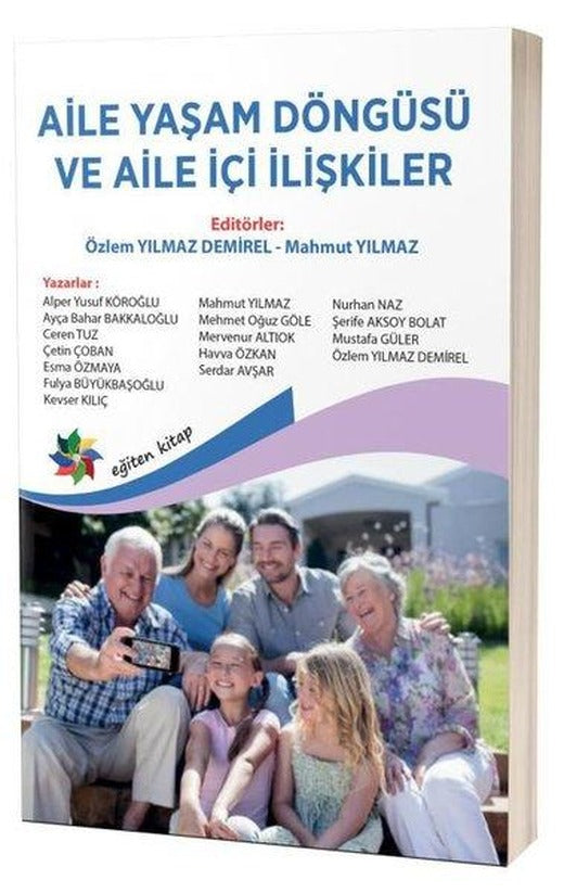 Aile Yaşam Döngüsü ve Aile İçi İlişkiler | Eğiten Kitap (İnce Kapak)