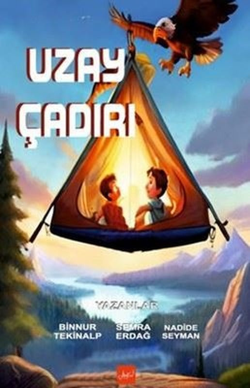 Uzay Çadırı | Atakar Yayıncılık