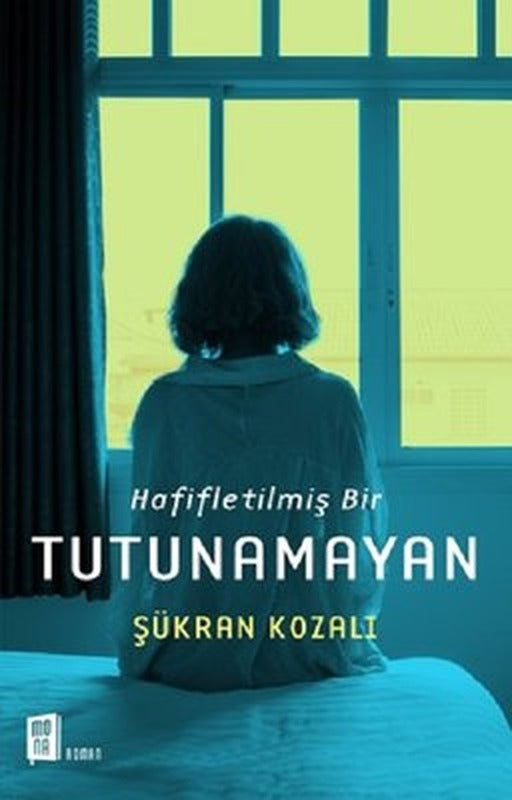 Hafifletilmiş Bir Tutunamayan | Mona Yayınları