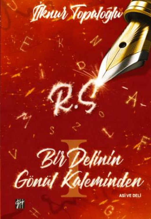 Bir Delinin Gönül Kaleminden | Gazi Kitabevi (Ciltsiz)