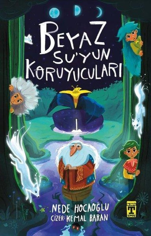 Beyaz Su'yun Koruyucuları | Timaş İlk Genç (İnce Kapak)