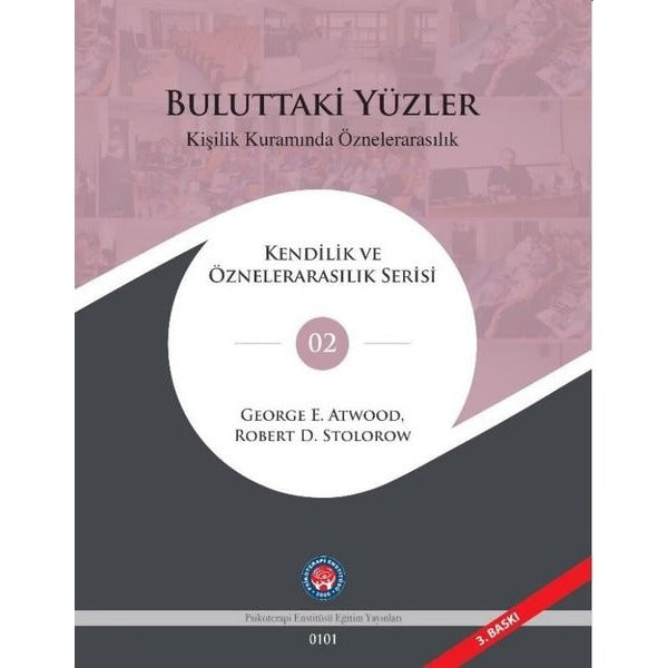 Buluttaki Yüzler - Kişilik Kuramında Öznelerarasılık Serisi 2 | Psikoterapi Enstitüsü