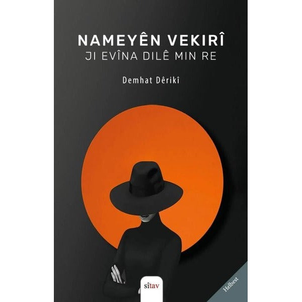Nameyen Vekiri - Ji Evina Dile Min Re