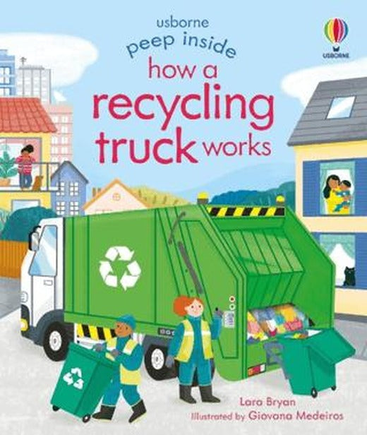 Peep Inside How A Recycling Truck Works | Usborne (Ciltsiz)