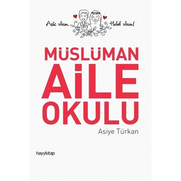 Müslüman Aile Okulu | Hayy Kitap