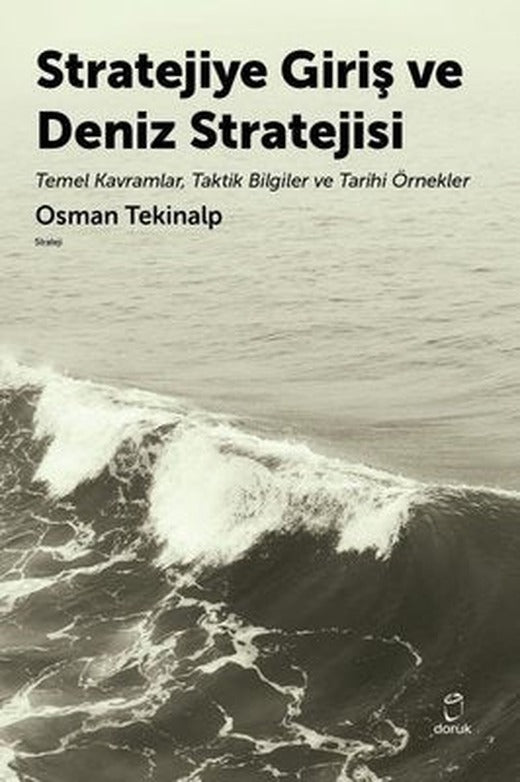 Stratejiye Giriş ve Deniz Stratejisi | Doruk Yayınları