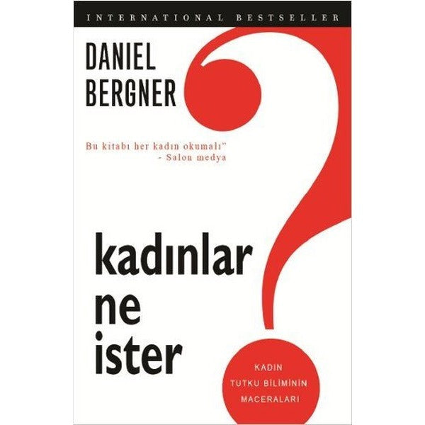 Kadınlar Ne İster?