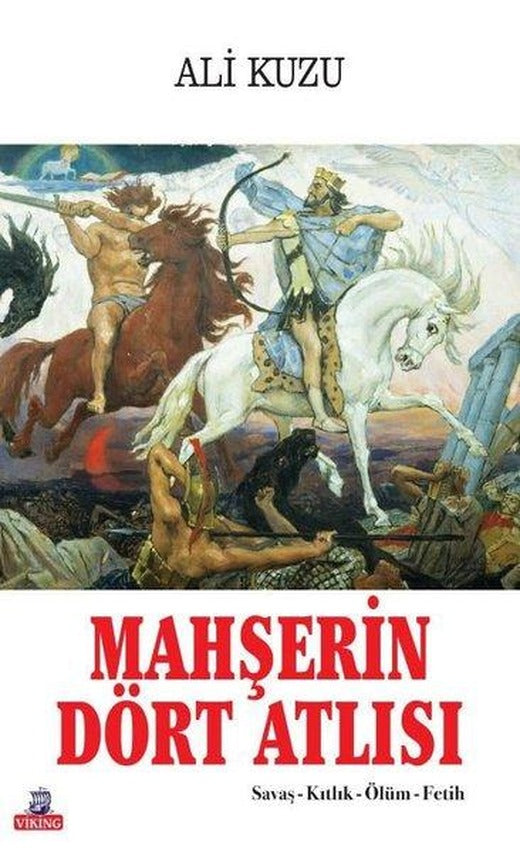 Mahşerin Dört Atlısı - Savaş Kıtlık Ölüm Fetih | Viking Kitap (İnce Kapak)