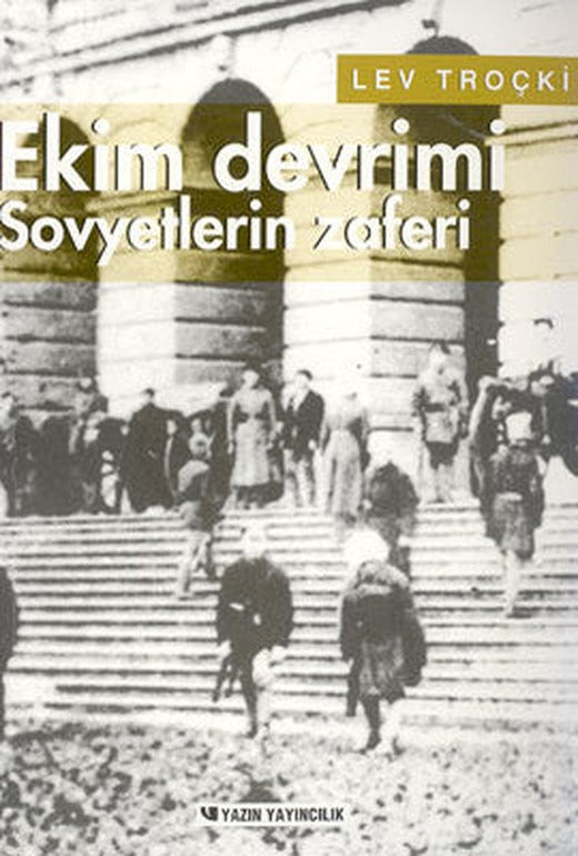 Rus Devriminin Tarihi Cilt 3 - Ekim Devrimi Sovyetlerin Zaferi | Yazın Yayınları